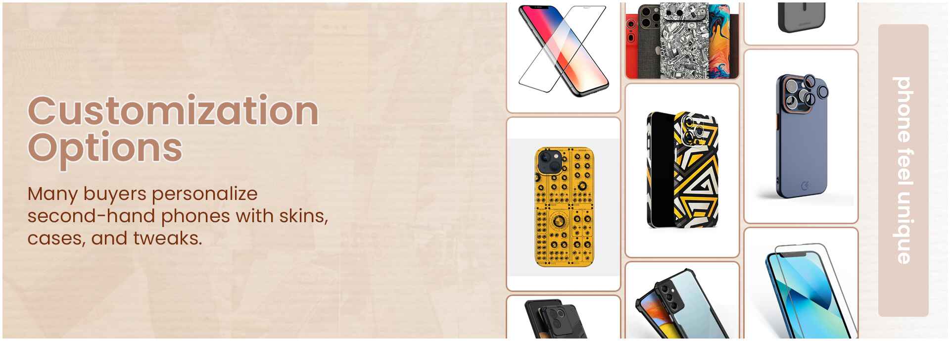 cutomized pre-used phones making the device feel unique and personal.jpg