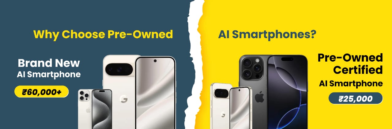 Side-by-side comparison of new vs pre-owned AI smartphones in India