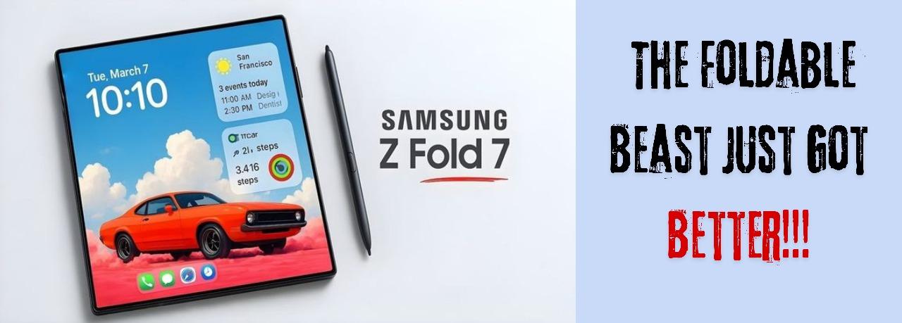 Samsung Galaxy Z Fold 7 with foldable AMOLED display and AI features